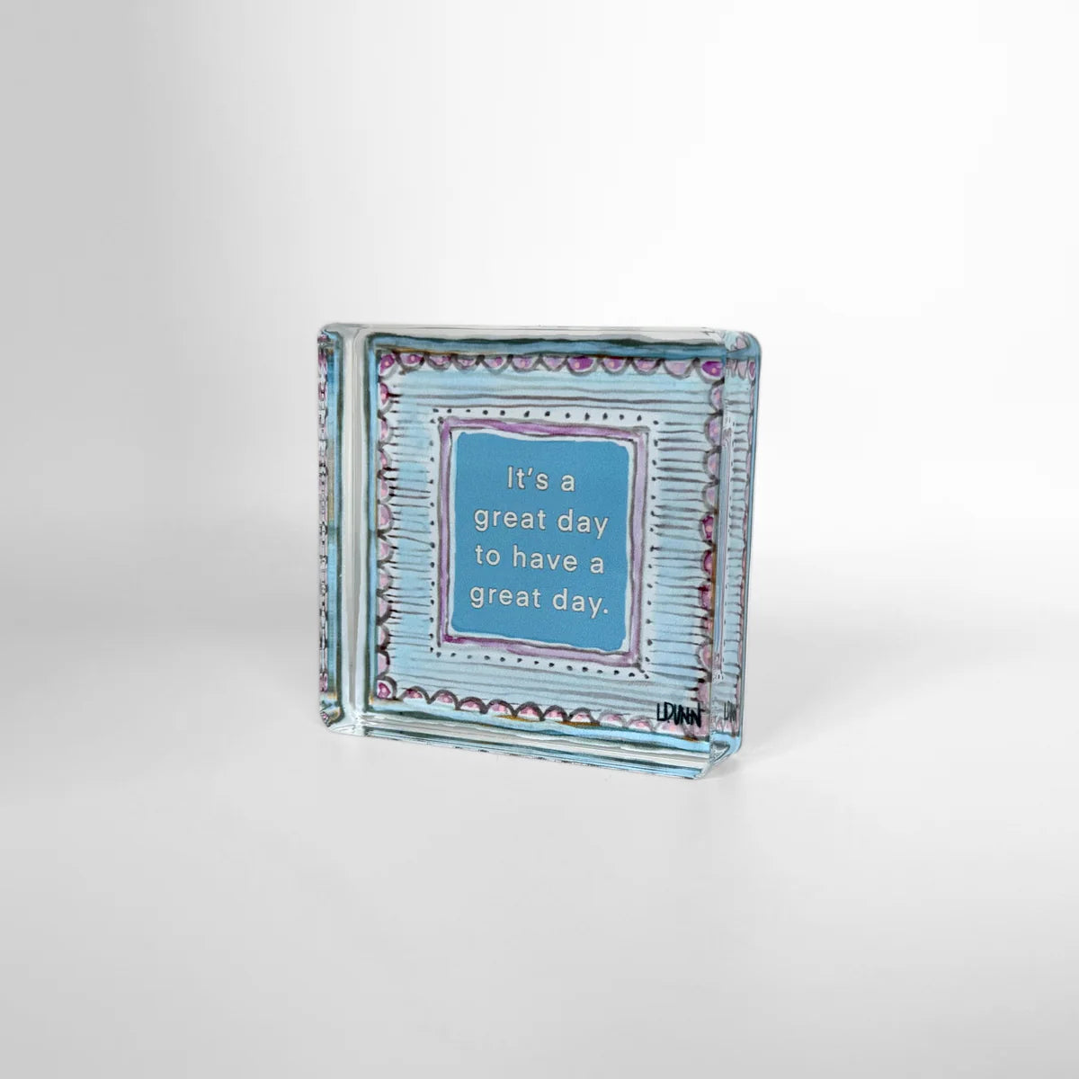 IT'S A GREAT DAY BLOCK