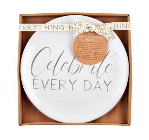 CELEBRATE EVERY DAY PLATE